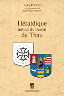 HERALDIQUE AUTOUR DU BASSIN DE THAU