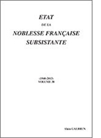 ETAT DE LA NOBLESSE FRANCAISE SUBSISTANTE, VOLUME 39