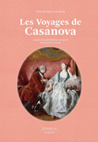 LES VOYAGES DE CASANOVA,