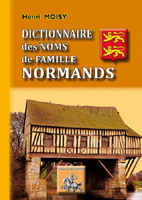 DICTIONNAIRE DES NOMS DE FAMILLE NORMANDS,