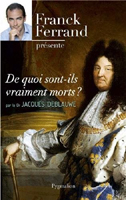 DE QUOI SONT ILS VRAIMENT MORTS