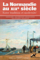 LA NORMANDIE AU XIXème SIECLE