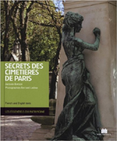 LES SECRETS DES CIMETIERES DE PARIS