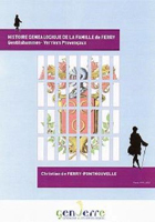 GENEALOGIE ET HISTOIRE DES GENTILSHOMMES VERRIERS, Histoire Généalogique de la famille de Ferry,