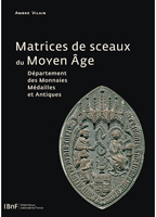 MATRICES DE SCEAUX DU MOYEN AGE