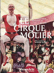 LE CIRQUE MOLIER, RENDEZ VOUS MONDAIN DE LA BELLE EPOQUE