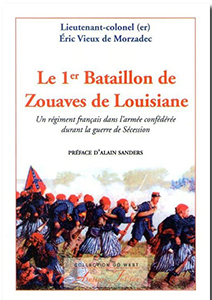 LE 1er BATAILLON DES ZOUAVES DE LOUISIANE