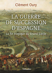 LA GUERRE DE SUCCESSION D'ESPAGNE