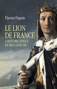 LE LION DE FRANCE, LOUIS VIII