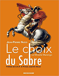 LE CHOIX DU SABRE, LE MIRACLE DE MARENGO