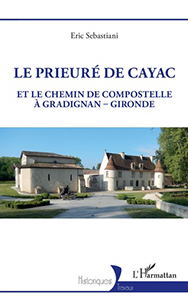 LE PRIEURE DE CAYAC