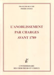 L'anoblissement par charges avant 1789