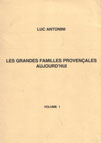 Les grandes familles provencales aujourd'hui, Vol 2