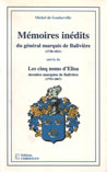 Mémoires inédits du général marquis de Balivières (1738-1821)
