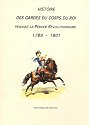 Histoire des gardes du corps du Roi pendant la période révolutionnaire, 1789-1801