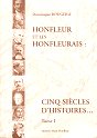 Honfleur et les honfleurais, cinq siècles d'histoires..
