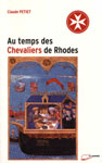 Au temps des chevaliers de Rhodes