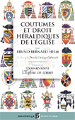 COUTUMES ET DROIT HERALDIQUE DE L'EGLISE