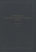 MEMOIRES DE BENJAMIN AUBERY DU MAURIER, AMBASSADEUR PROTESTANT DE LOUIS XIII, (1566 - 1636)