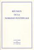REUNION DE LA NOBLESSE PONTIFICALE, ANNUAIRE MIS A JOUR, 2013