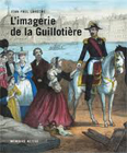 L'IMAGERIE DE LA GUILLOTIERE,