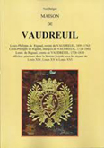 LA MAISON DE VAUDREUIL,