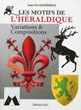 LES MOTIFS DE L'HERALDIQUE, VARIATIONS ET COMPOSITIONS,