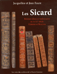 LES SICARD, RELIEURS DOREURS TOULOUSAINS