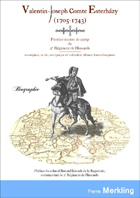 VALENTIN JOSEPH COMTE ESTERHAZY, SES ORIGINES, SA FAMILLE ET SA VIE,