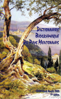 DICTIONNAIRE BIOGRAPHIQUE DU PAYS MENTONNAIS,