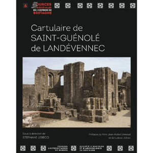CARTULAIRE DE SAINT GUENOLE DE LANDEVENNEC