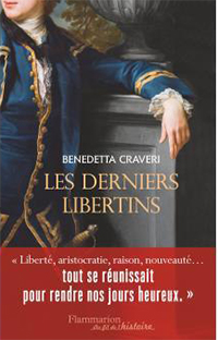 LES DERNIERS LIBERTINS,