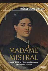 MADAME MISTRAL, MARIE RIVIERE,