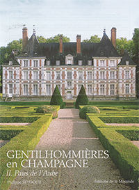 GENTILHOMMIERES EN CHAMPAGNE, TOME II, PAYS DE L'AUBE
