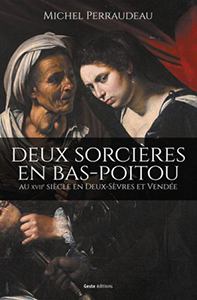 DEUX SORCIERES EN BAS POITOU,