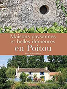 BELLES DEMEURES EN POITOU,