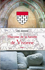 HISTOIRE DE LA FAMILLE DE VIVONNE