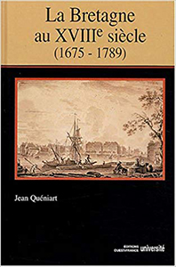 HISTOIRE DE LA BRETAGNE AU XVIIIÈME SIECLE