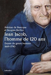 JEAN JACOB, L'HOMME DE 120 ANS