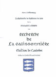LA RECHERCHE DE NOBLESSE DE 1666 POUR LA GENERALITE DE ROUEN, DITE RECHERCHE DE LA GALISSONNIÈRE, ELECTION DE CAUDEBEC