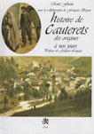 HISTOIRE DE CAUTERETS DES ORIGINES À  NOS JOURS