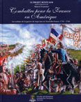 COMBATTRE POUR LA FRANCE EN AMERIQUE, DICTIONNAIRE DES SOLDATS DE LA GUERRE DE SEPT ANS EN NOUVELLE-FRANCE 1755-1760