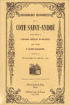 RECHERCHES HISTORIQUES SUR LA COTE SAINT-ANDRE