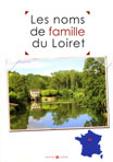 LES NOMS DE FAMILLE DU LOIRET