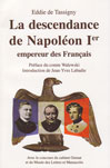 LA DESCENDANCE DE NAPOLEON IER EMPEREUR DES FRANCAIS