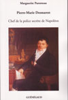 DESMAREST CHEF DE LA POLICE SECRÈTE DE NAPOLEON