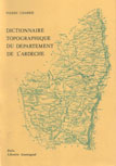 DICTIONNAIRE TOPOGRAPHIQUE DU DEPARTEMENT DE L'ARDÈCHE