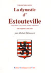 LA DYNASTIE D'ESTOUTEVILLE ET SES ALLIANCES