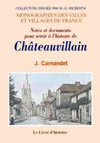 CHATEAUVILLAIN (NOTES ET DOCUMENTS POUR SERVIR À  L'HISTOIRE DE)