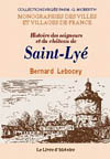 SAINT-LYE (HISTOIRE DES SEIGNEURS ET DU CHÂTEAU DE)